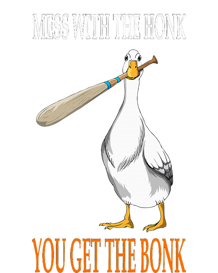 Mess With The Honk Goose Game Gamer Wooden Club Computer Softstyle Adult Sport Polo