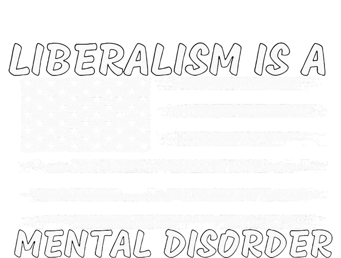 Liberalism Is A Mental Disorder Conservative Apparel Yupoong Adult 5-Panel Trucker Hat