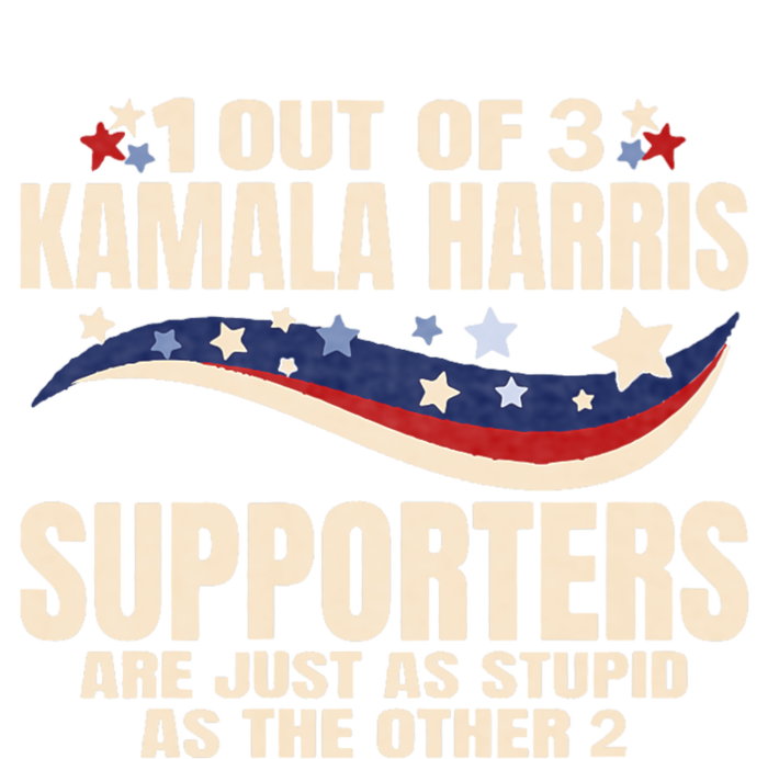 1 Out Of 3 Harris Supporters Stupid Funny Saying T-Shirt