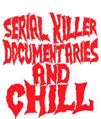 Serial Killer Documentaries And Chill Halloween T-Shirt