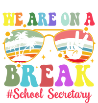 Hello Summer We Are On A Break School Secretary Summer Break T-Shirt