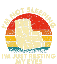 Im Not Sleeping Im Just Resting My Eyes T-Shirt