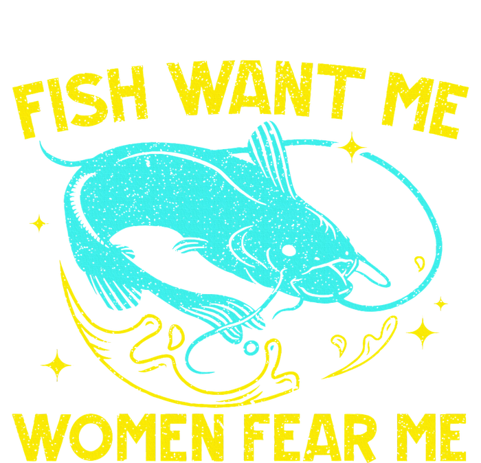 Fish Want Me Women Fear Me Fisherman Fish Catcher Fishing Sustainable Bucket Hat