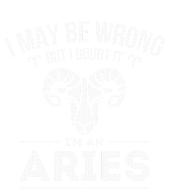 I May Be Wrong But I Doubt It Aries Zodiac Sign Horoscope Dry Zone Grid Polo