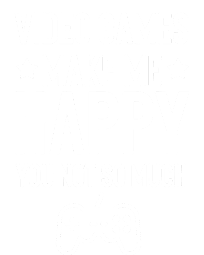 Video Games Make Me Happy T-Shirt