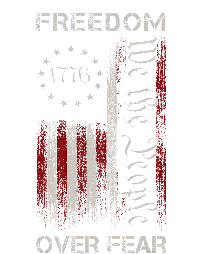 Freedom Over Fear Vintage Us American Flag 1776 T-Shirt