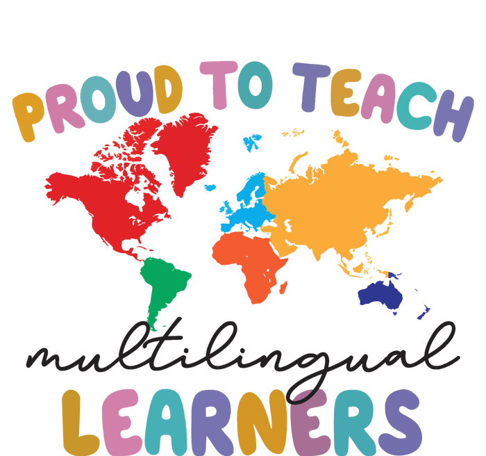 Proud To Teach Multilingual Learners Toddler Fine Jersey T-Shirt