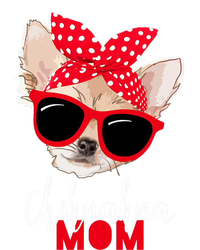 Chihuahua Funny Dog Mom Sunglasses Dog Lover Women's T-Shirt