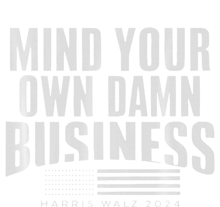 Walz Mind Your Own Damn Business Harris Waltz Premium Tie-Dye Long Sleeve Shirt