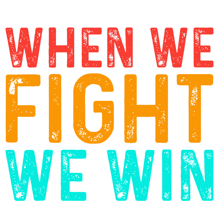 When We Fight We Win Vintage Kids Long Sleeve Shirt