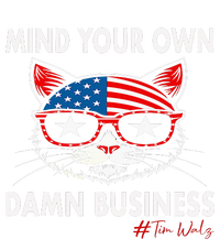 Harris Walz Mind Your Own Damn Business T-Shirt