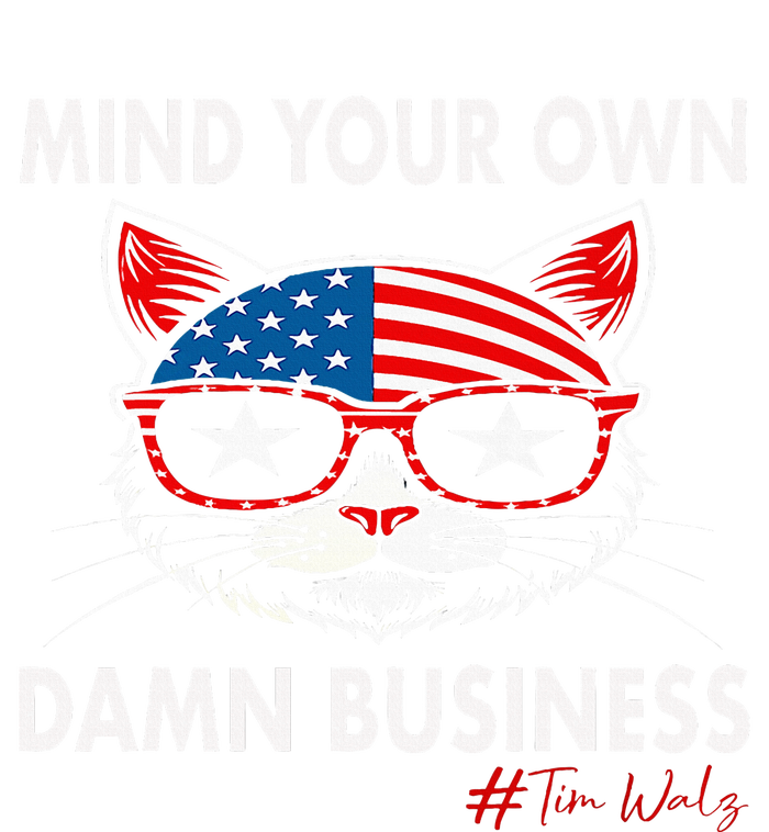 Harris Walz Mind Your Own Damn Business T-Shirt