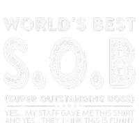 WorldS Best Sob Super Outstanding Boss Funny Colleague T-Shirt