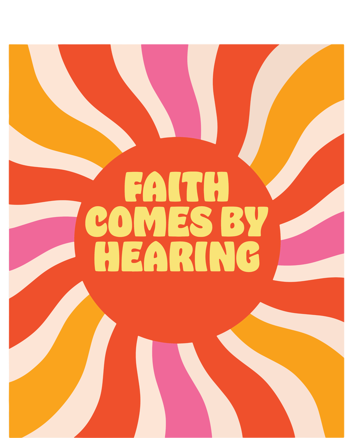 Faith Comes By Hearing T-Shirt