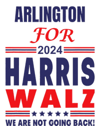 Arlington For Harris Walz We Are Not Going Back Hoodie