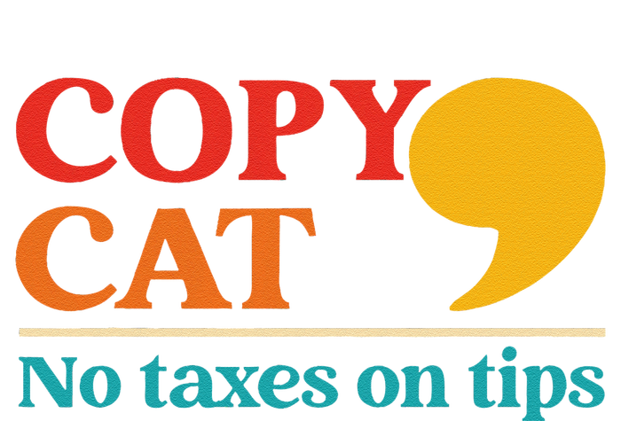 Funny Copy Cat No Taxes On Tips Harris President Vintage Legacy Cool Fit Booney Bucket Hat