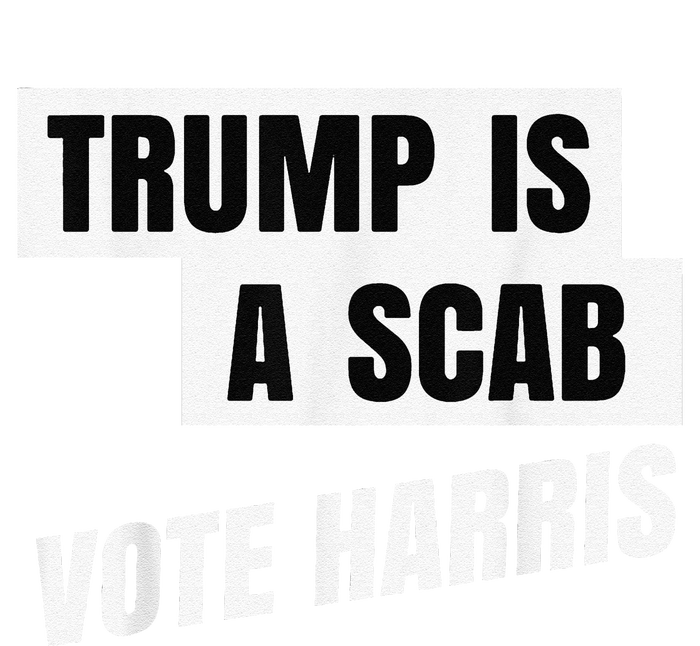 Trump Is A Scab Vote Harris Flat Bill Trucker Hat