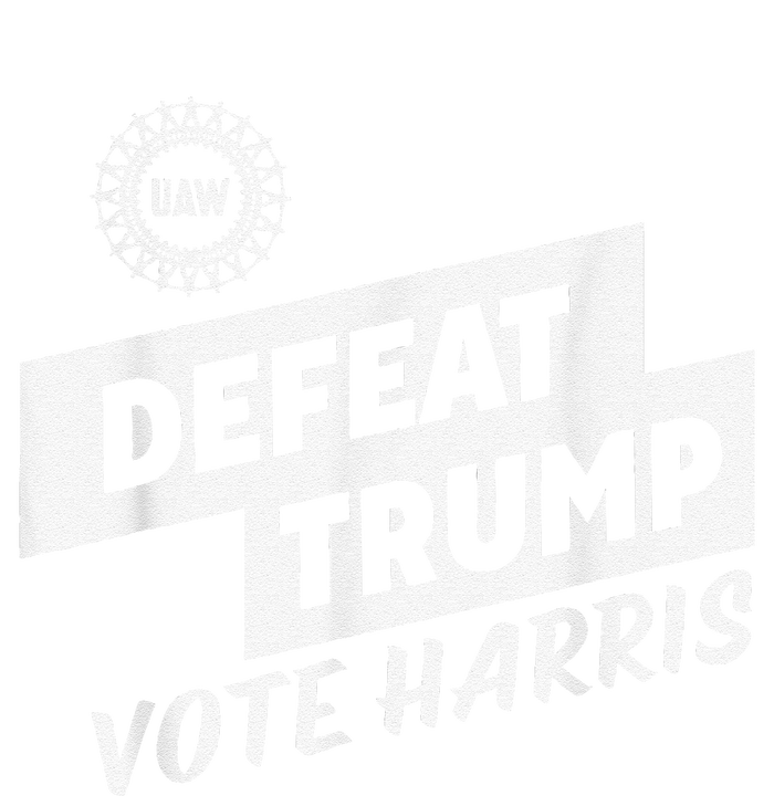 Uaw Defeat Trump Is A Scap Vote Harris Tall Hoodie