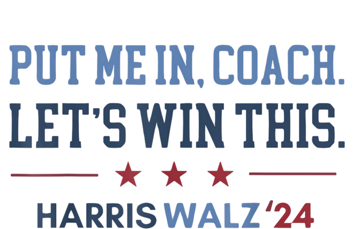 Put Me In Coach Let’S Win This Kamala Harris Walz Waltz 2024 Platinum Collection Golf Towel