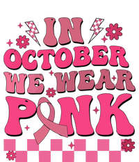 In October We Wear Breast Cancer Awareness T-Shirt