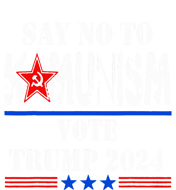 Say No To Kamunism Vote Trump 2024 T-Shirt