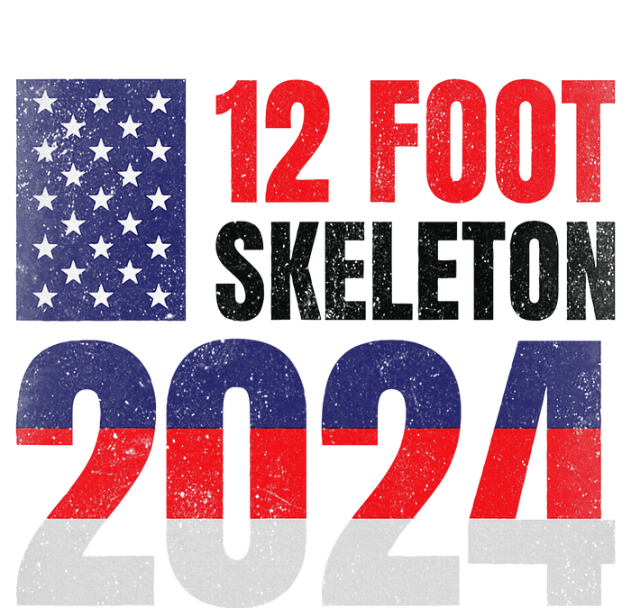 12 Foot Skeleton 2024 Giant Skelly Election Humor Usa T-Shirt