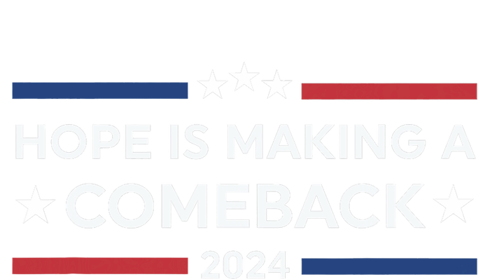 Harris Walz 2024 Hope Is Making A Comeback T-Shirt