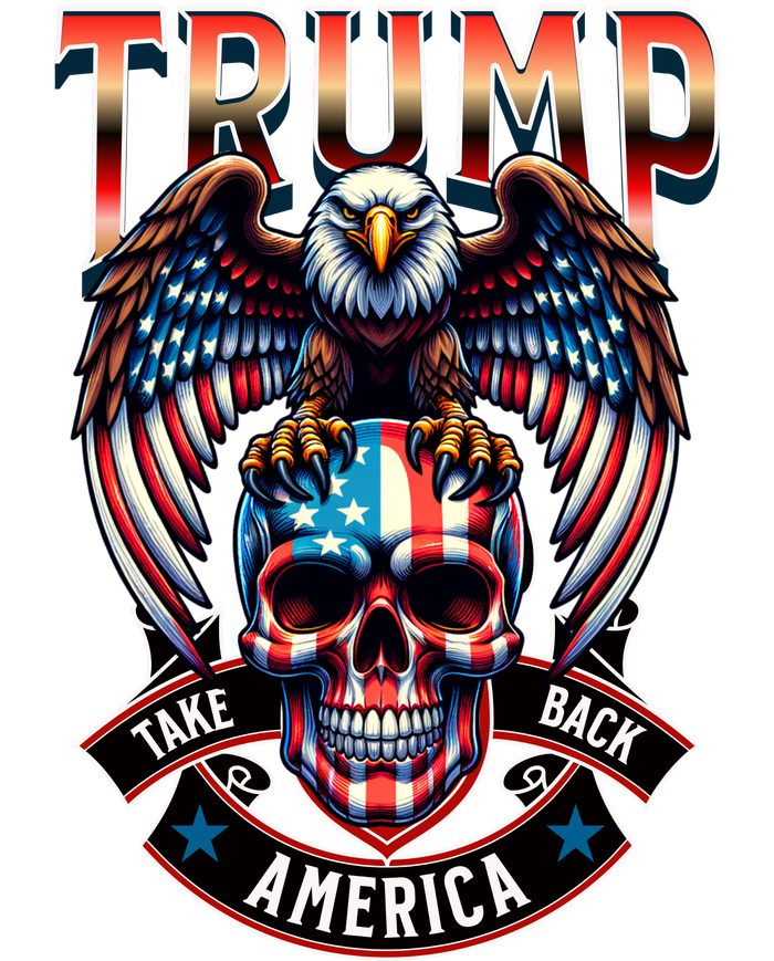 Trump Usa Skull Eagle Front And Back Logo T-Shirt