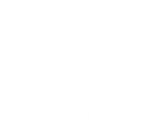 SomeoneS Fine Ass Daddy Apparel T-Shirt