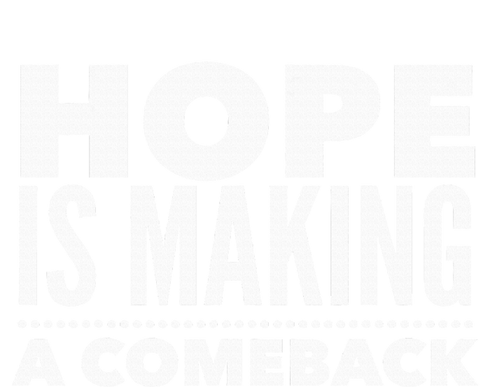 Hope Is Making A Comeback Political Election Button