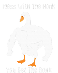 Mess With The Honk You Get The Bonk Funny Goose T-Shirt