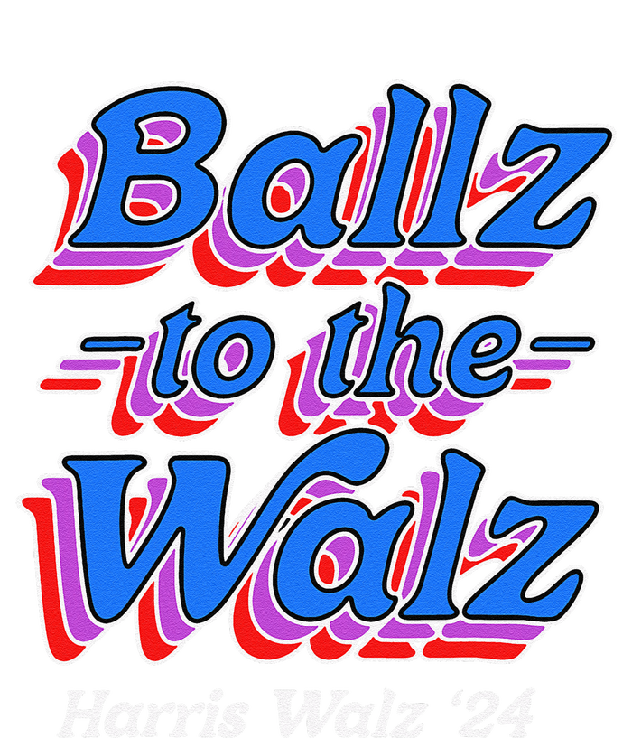 Ballz To The Walz Harris Walz 2024 Gift Poster