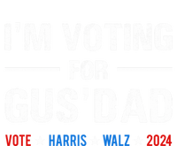 IM Voting For Gus Dad Vote Harris Walz 2024 T-Shirt