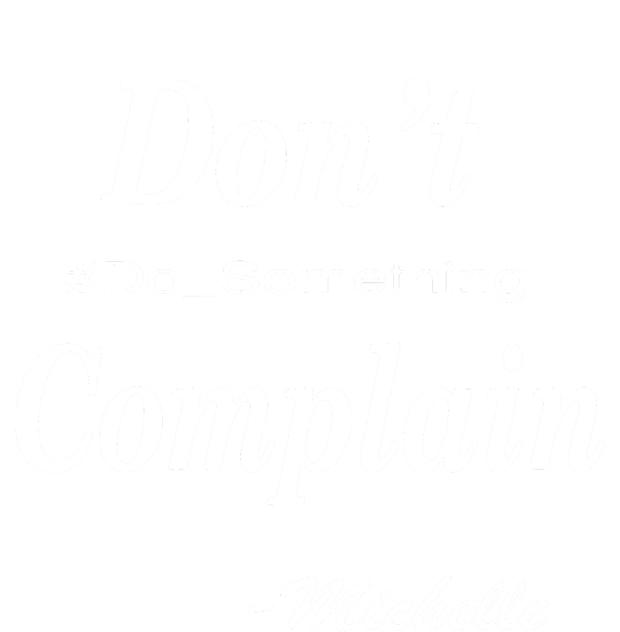 Michelle Dont Complain Do Something PosiCharge Competitor Tank