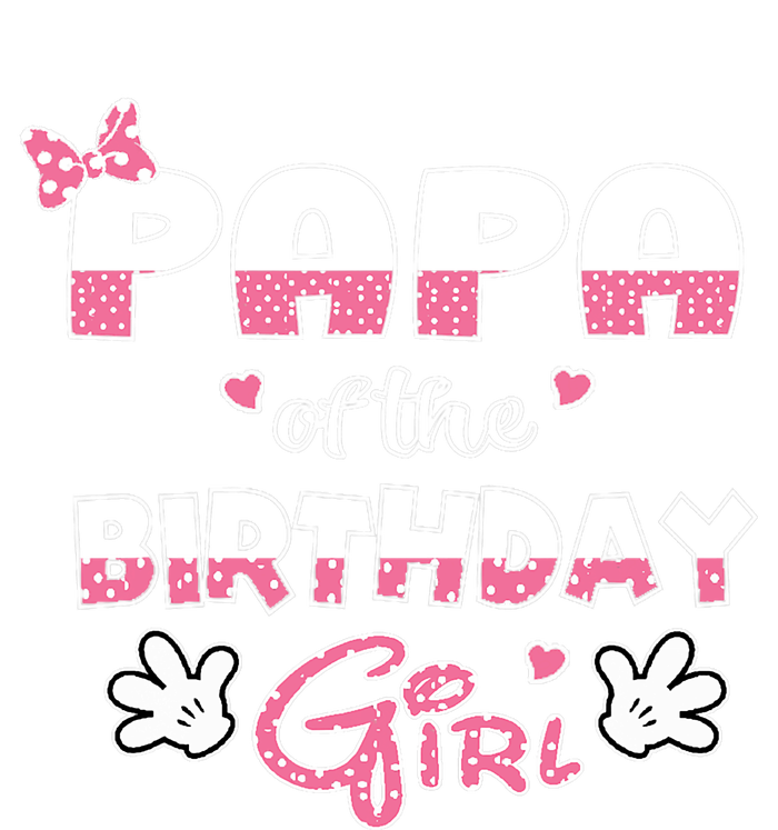 Papa Of The Birthday Girl Mouse Family Matching T-Shirt