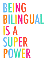 Being Bilingual Is A Superpower Back To School Teacher T-Shirt