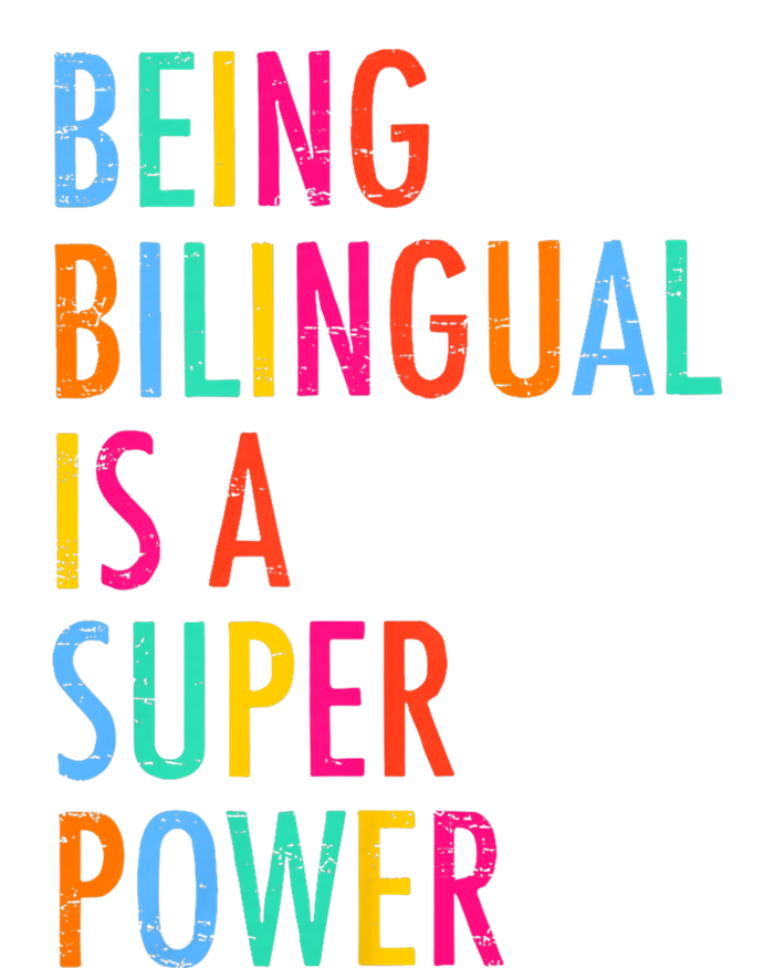 Being Bilingual Is A Superpower Back To School Teacher T-Shirt