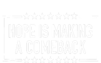 Hope Is Making A Comeback Hoodie