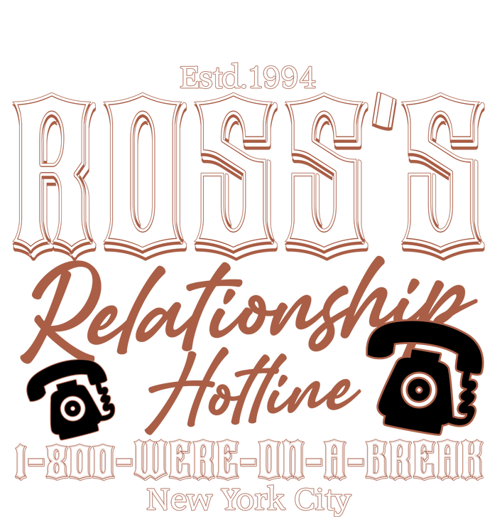 Est 1994 Ross’S Relationship Hotline We Were On A Break Friends Tie-Dye T-Shirt