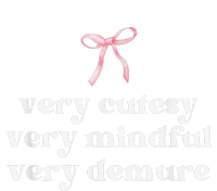 Very Demure Very Mindful Very Cutesy T-Shirt