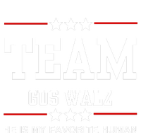 Team Gus Walz He Is My Favorite Human Full Zip Hoodie