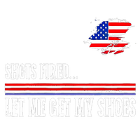 Shots Fired Let Me Get My Shoes T-Shirt