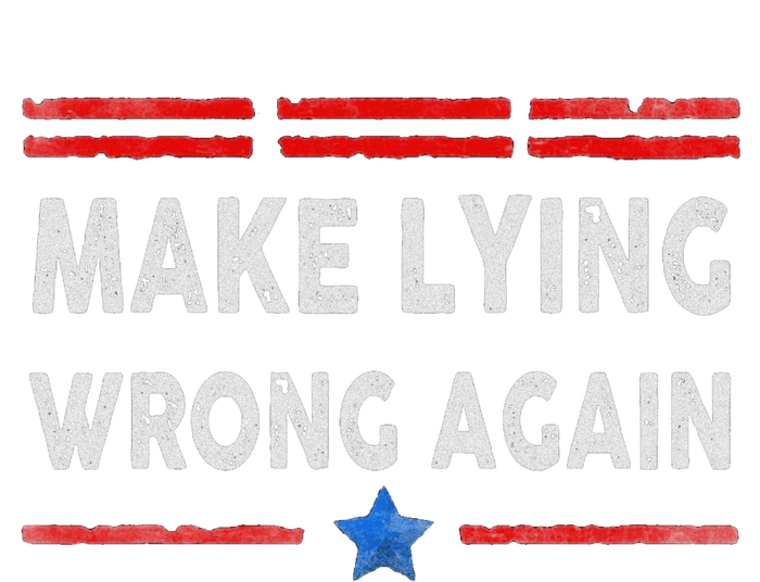 Make Lying Wrong Again Flat Bill Trucker Hat