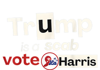 Trump Is A Scab Vote Harris 2024 Premium T-Shirt