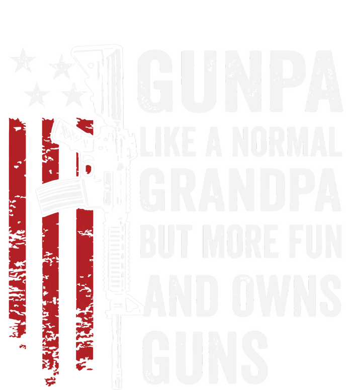 Gunpa Like A Normal Grandpa But More Fun And Owns Guns Premium Hoodie