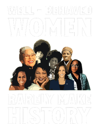 Well Behaved Women Rarely Make History Kamala Harris 2024 Long Sleeve Shirt