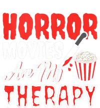 Horror Movies Are My Therapy Horror Movie Lover Tank Top