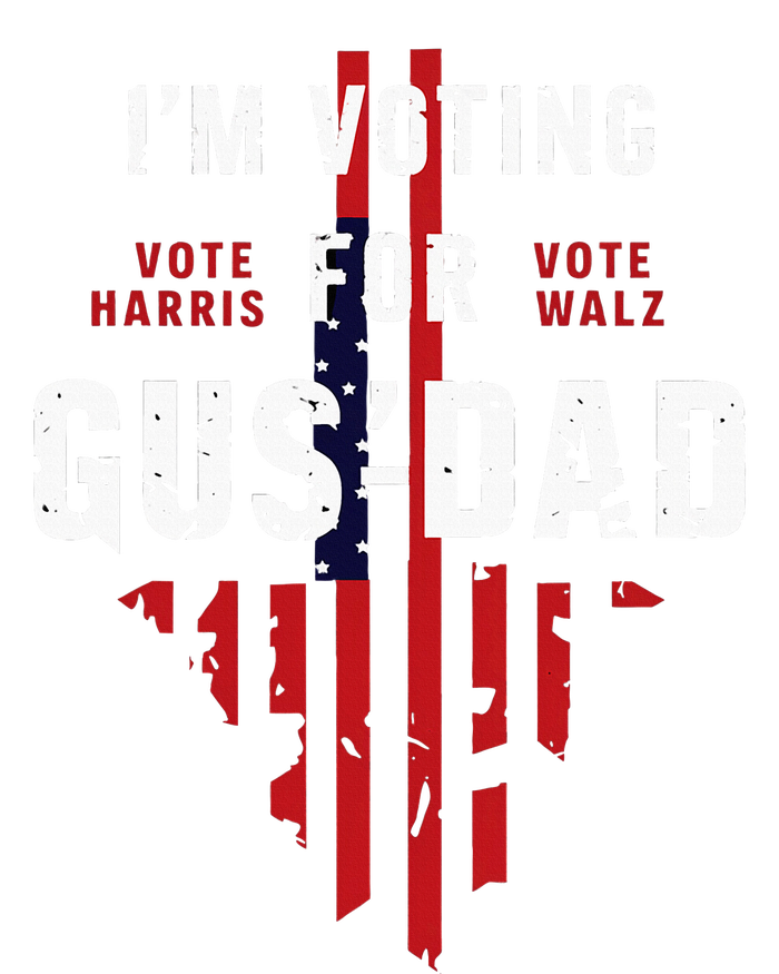 IM Voting For Gus Dad T-Shirt