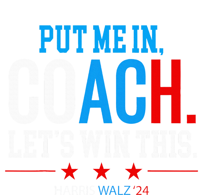 Put Me In Coach Let’S Win This Kamala Harris Walz Waltz 2024 Tall T-Shirt