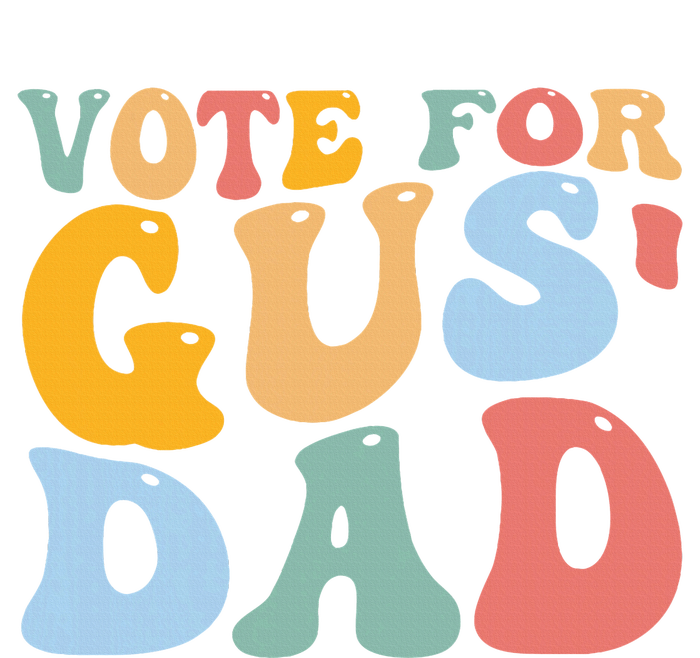 Vote For Gus Dad Team Gus Tim Walz Gus Walz Vp Tall Sweatshirt